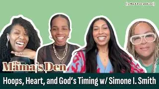 Hoops, Heart, and God's Timing with Simone I. Smith