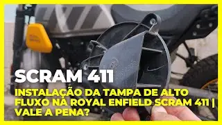 Instala&ccedil;&atilde;o da Tampa de Alto Fluxo na Royal Enfield Scram 411 | Vale a Pena?  #royalenfieldscram411