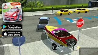 Car Driving School Simulator - Expensive Boat Cargo - Gameplay Walkthrough 81 (Android, iOS)