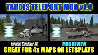 FS17 - Tardis Teleport Mod v1.0 