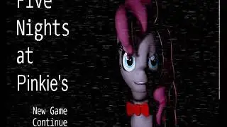 Five Nights at Pinkie's Night 1 Complete