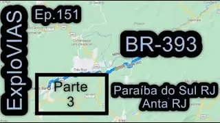 BR-393 p.3 Paraíba do Sul - RJ (151) Anta - RJ