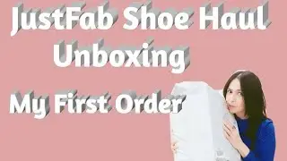 JUSTFAB SHOE HAUL | UNBOXING MY FIRST ORDER