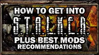 What STALKER GAME and MOD should you PLAY FIRST ? Prepare for STALKER 2 ! Full Beginner's Guide