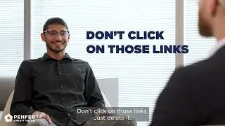 Fraud and Scam Prevention - PenFed Conversations