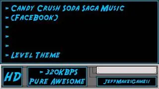 Candy Crush Soda Saga (FaceBook) Music - Level Theme