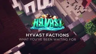 Hyvast [Factions Server] Release - Jan. 20th, 2018