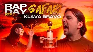 RAP DAY SZN 2: SAFARI ⚡️ Round 1 : KLAVA BRAVO