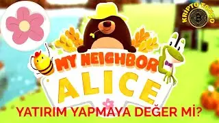 ALICE - YATIRIM YAPMAYA DEĞER Mİ? #alice #myneighbouralice #alicecoin