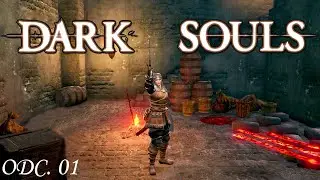 Zagrajmy w DARK SOULS: REMASTERED ODC. #01 // Zaczynamy - Azyl Nieumarłych