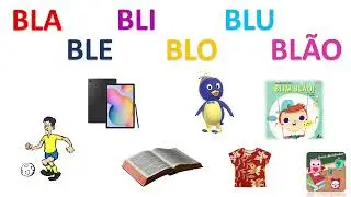 Sílabas Complexas BL | Bla - Ble - Bli - Blo - Blu -Blão | Vídeos Educativos | Hora de Estudar