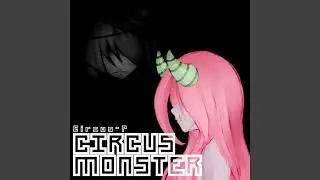 [Audio Reprint] サーカス&bull;モンスター-J ver- (Music Box) [matt9five/Circus-P] Self-Cover (Feat. Megurine Luka)