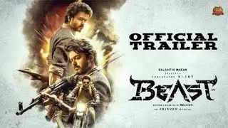 Beast - Official Trailer | Live Count | Thalapathy Vijay | Sun Picture