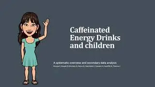 Caffeinated energy drinks and children