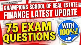 CHAMPIONS SCHOOL OF REAL ESTATE FINANCE LATEST UPDATE EXAM 75 QUESTIONS WITH 100%