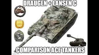 Draugen + Lansen C Comparison Ace Tanker Games! ll Wot Console