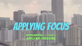 SUMiT - Applying Focus | J. Cole - Applying Pressure Freestyle