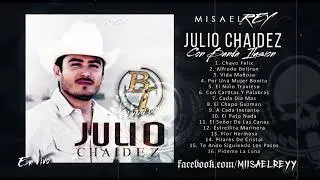 Julio Chaidez - En Vivo Con Banda Ilusion (DESCARGA)