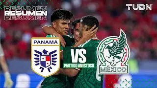 Resumen y gol - Panamá vs México | Amistoso Internacional - Amistoso Mundial 2026 | TUDN