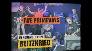 (Vol.55 No.01) = THE PRIMEVALS = BLITZKRIEG * AT THE BARRAS * = GLASGOW (s/uk) = 01 NOVEMBER 2025