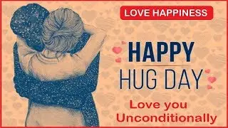 Happy Hug Day Status | Trending Whatsapp Status | 12 February 2019