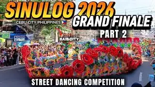 SINULOG 2026 GRAND FINALE PART 2 / STREET DANCING COMPETITION | CEBU CITY #sinulog2026 #cebucity 
