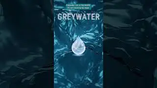How This Works - Grey Water