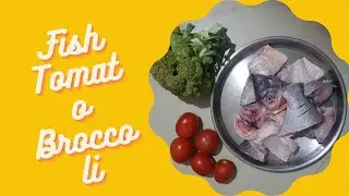 Butter Fish curry with Broccoli Tomato//home style cooking