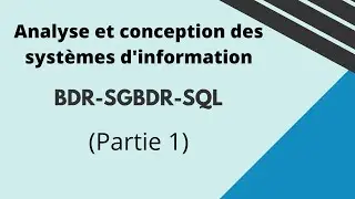 Cours Merise |Analyse et conception des syst&egrave;mes d'information | BDR,  SGBDR et SQL (Partie 1)