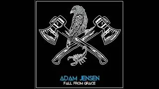 Adam Jensen - Fall from Grace (Official Audio)