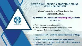 Steve Chou - Create a Profitable Online Store - Deluxe 2017