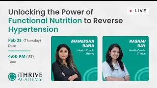 Unlocking the Power of Functional Nutrition to Reverse Hypertension