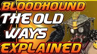 Bloodhound Trailer (&ldquo;The Old Ways&rdquo;) Fully explained: Apex Legends | Stories from the Outlands