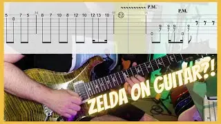 The Legend of Zelda Medley - 5 Epic Zelda Songs on Guitar (with Guitar Tabs)