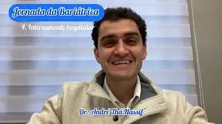 Jornada da Bariátrica - 4. Internamento hospitalar