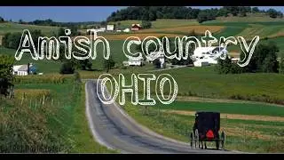 Amish country road trip | OHIO |USA