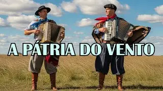 A PÁTRIA DO VENTO | Música Gaúcha Inédita | Lançamento | Galpão de Milongas