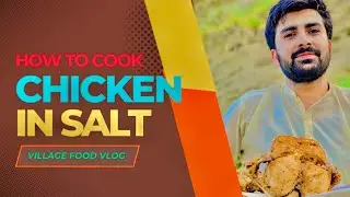 Chicken In Salt Recipe By Village Food Velog on the Side of River  @VillageFoodSecrets 