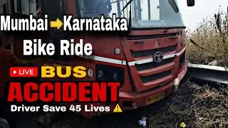 Mumbai to Karnataka Bike Ride Gone Wrong Live Bus Accident ⚠️💔…
