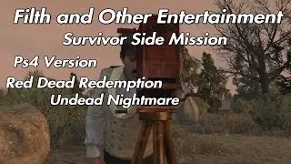 Red Dead Redemption Undead Nightmare - Filth and Other Entertainment Survivor Side Mission PS4