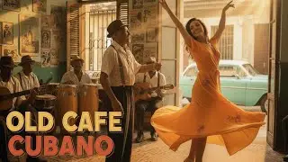 Havana Music Cubano ☕: Relaxed Cuban Coffeehouse & Chill Jazz Rhythms • mix95