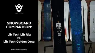 Snowboard Comparison: Lib Tech Golden Orca vs. Lib Tech Lib Rig