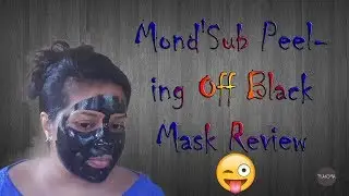 Mond'Sub Peeling Off Black Mask Review | Glamego | Skin Care | Thanima