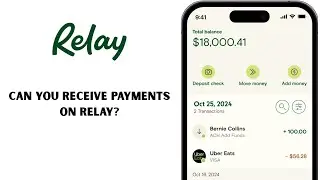 Can You Receive Payments on Relay Bank? Relay Business Payments & Account Features Explained