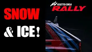 В Assetto Corsa AC Rally выпал снег и образовался лед!