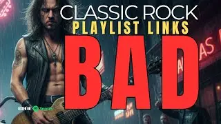 FREE Classic Rock Playlist: The Baddest of Classic Rock  (20 Hits) 🎶 Link Below