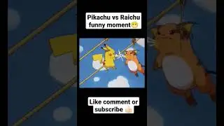 Pikachu vs raichu funny moment