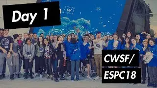 CWSF/ESPC 2018 - Day 1
