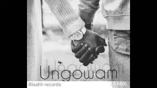 Ungowami Blaahh Records (Nosy ft Rolling Gin - Andy-Gti) ( Prod by Blaahh)