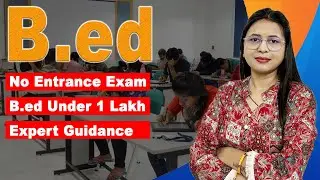 B.Ed admission without entrance | B.Ed direct admission guide | B.Ed admission process